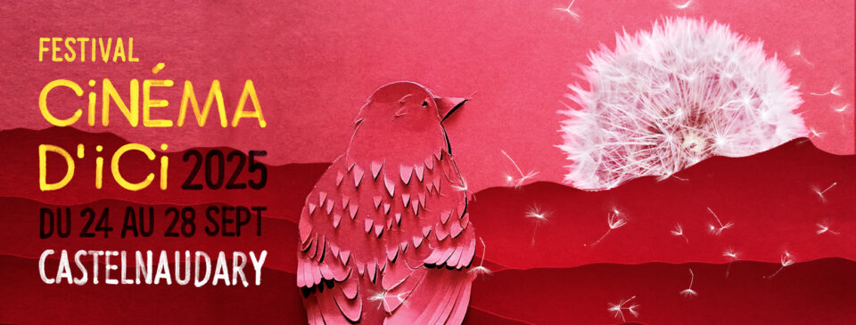 bannière affiche du festival cinéma d'ici édition 2025. un oiseau regarde un soleil couchant, image dans des tons de couleurs chaude. Festival du 24 au 28 septembre 2025